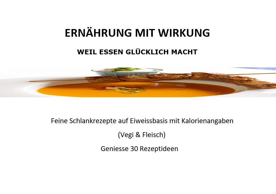 3. Schlankrezepte auf Eiweissbasis (E-Book 3)